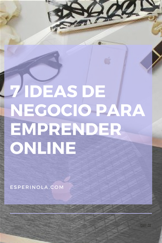 ideas-para-emprender-online-esperinola