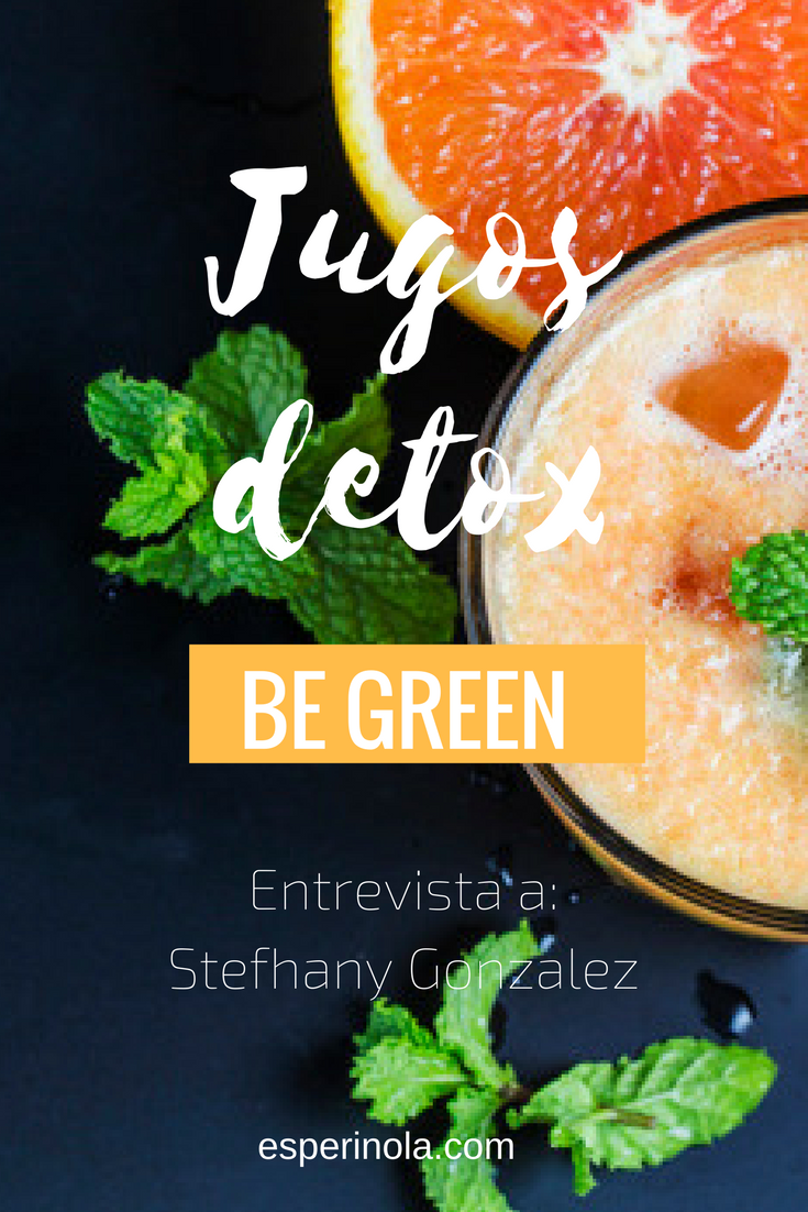 jugos-detox-be-green-esperinola