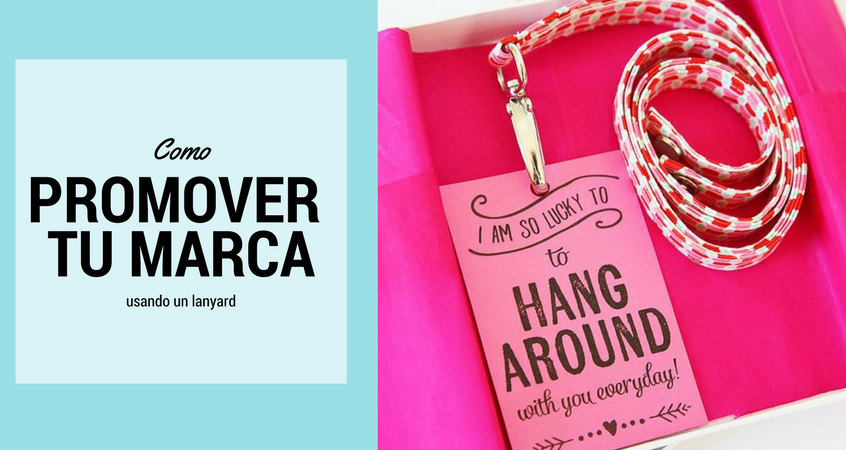 promueve-tu-marca-usando-un-lanyard-esperinola