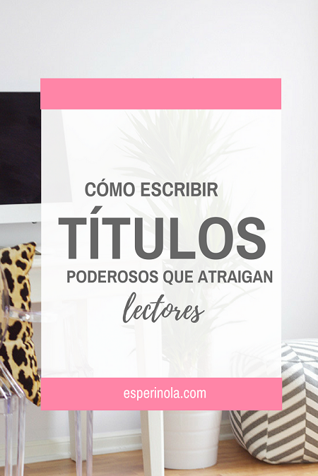 como-escribir-titulos-que-atraigan-lectores