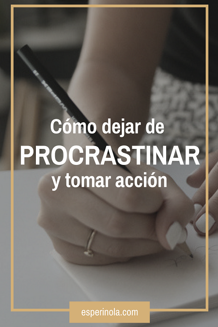 dejar de procrastinar