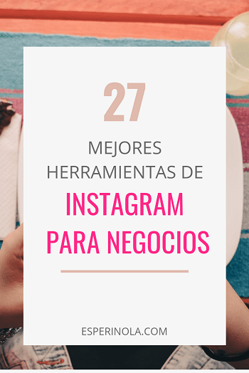 Herramientas de Instagram para negcios